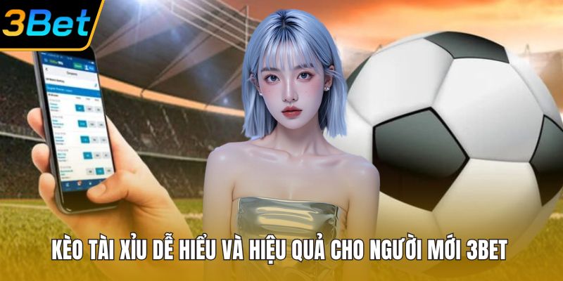 Kèo Tài Xỉu